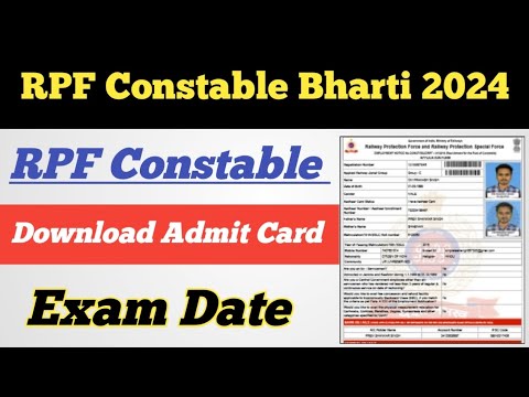 RPF Constable Exam Admit Card Kaise Download kare 2025 ll RPF Constable Exam Date