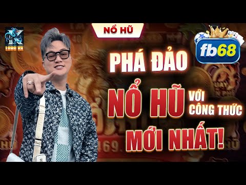 Nổ Hũ | Cách Chơi Nổ Hũ Online Hiệu Quả - Phá Đảo Với Công Thức Quay Hũ Mới Nhất