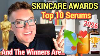 GREATEST SKINCARE 2026 - Top 10 Serums Of The Year