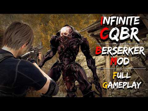 INFINITE CQBR ONLY! | BERSERKER MOD | Full Gameplay | Resident Evil 4 Remake.