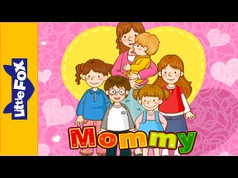 Mommy | Song for Kids by Little Fox - YouTube