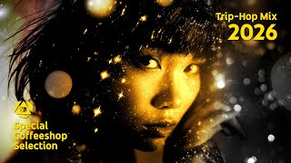 TRIP HOP MIX 2026 • Special Coffeeshop Selection [Seven Beats Music]