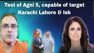 Agni 5 Test that can target Karachi Lahore & Islamabad, Fear in Pakistan 