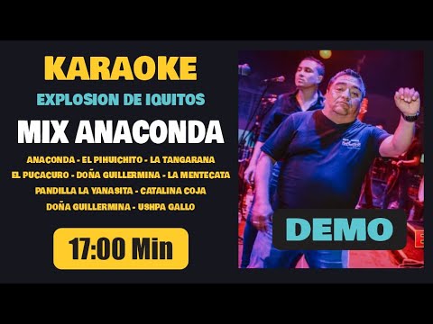 Karaoke Demo | MIX ANACONDA (Pandillas De Carnaval) – Explosion De Iquitos [Letra]
