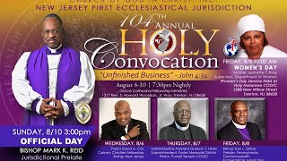 C.O.G.I.C. New Jersey 1st Ecclesiastical Jurisdiction 104th Annual Holy Convocation