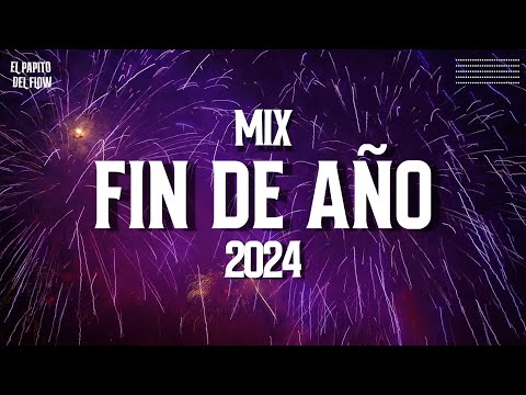 MIX FIN DE AÑO 2024 🥂 LO MAS TOP 2024 🥂 LO MAS SONADO ACTUALMENTE