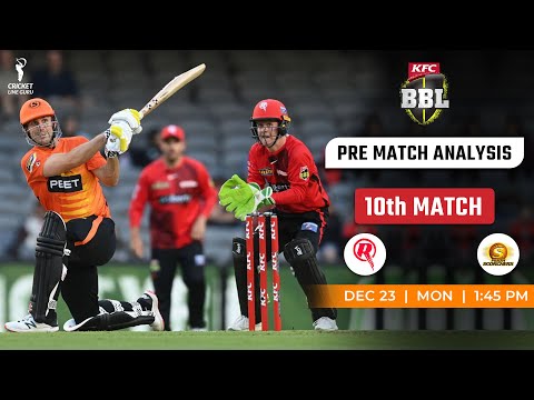 MLR vs PRS 10th Match Dream11 Team | Melbourne Renegades vs Perth Scorchers PREDICTION WHO WILL WIN?