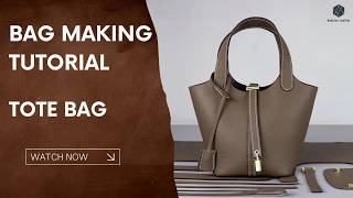 DIY Picotin Bag Easy Learning and Sewing Tutorial | Babylon Leather Kit SY40