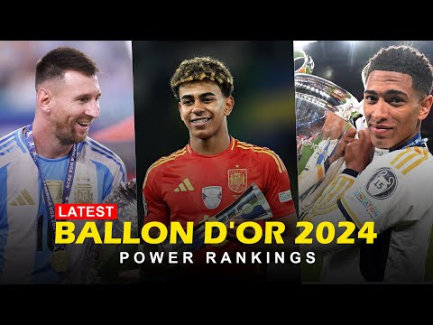 Ballon d'Or 2024 Power Rankings