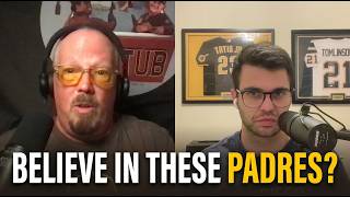 Is It OK to Believe in These Padres?