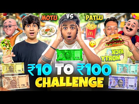 ₹10 TO ₹100💸 Challenge | Motu Vs Patlu Food Challenge 🌮 | Intense 30 Minute Challenge ⏰ - Mann Vlogs