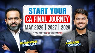 Start Your CA Final Journey | For May 2026 / 2027 / 2028 | FR Batch Details | CA BB & CA AK