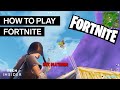 Fortnite Gameplay and Mechanics