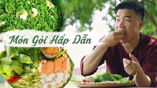 Anh Nông Dân Vào Bếp Làm Các Món Gỏi Cực Hấp Dẫn
