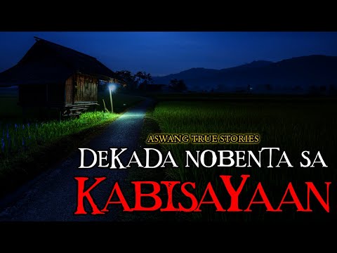 KABISAYAAN - ASWANG TRUE STORIES