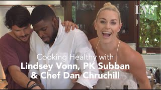Lindsey Vonn, PK Subban & Chef Dan Church Make a Healthy Snack | Vonn Appetit