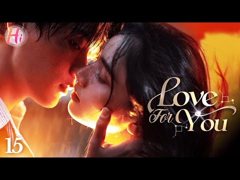 【Multi-sub】EP15 | Love For You | Girl Crashed Into CEO’s Car But He Fell For Her At First Sight