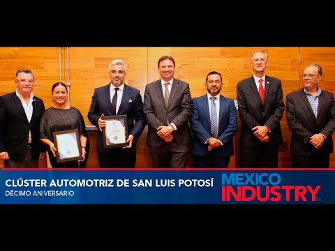  Clúster Automotriz de San Luis Potosí celebra 10 años de liderazgo y visión compartida