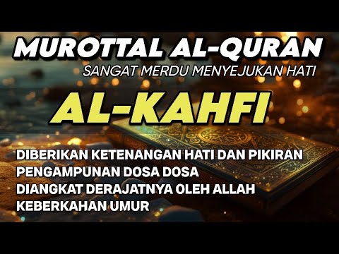 AMALAN MALAM JUM'AT  SURAH AL KAHFI FULL 110 ayat