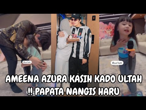 AMEENA AZURA MAMANUR KASIH KEJUTAN PAPATA ULANG TAHUN