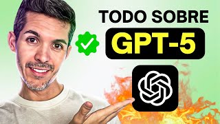 🔥 Descubre GPT-5 en 5 minutos