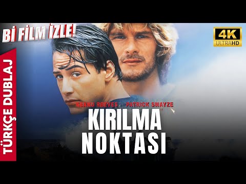 KIRILMA NOKTASI (Point Break) | Türkçe Dublajlı Film | Aksiyon Filmi | Bi Film İzle #keanureeves