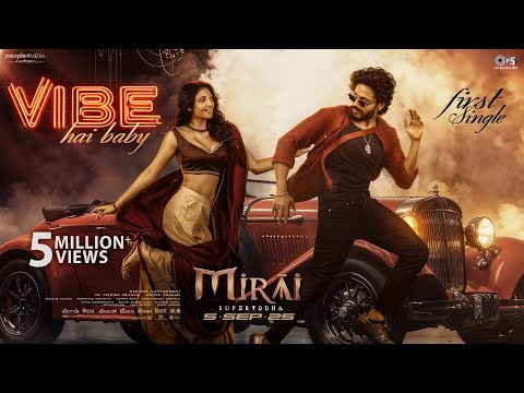 Vibe Hai Baby - Lyrical |Mirai |Teja Sajja, Ritika Nayak|Karthik Gattamneni|Gowra Hari| Armaan Malik