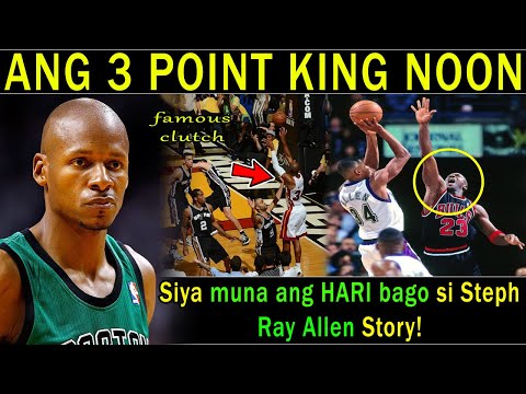 Ang 3 POINT KING noon bago si Stephen Curry | Ray Allen Story The Greatest Shooter in NBA!