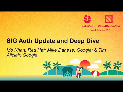 SIG Auth Update and Deep Dive