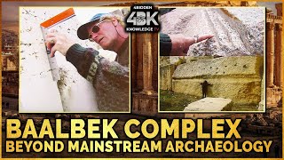 Baalbek Megaliths – Lost Ancient Technology & Fallen Angels in Lebanon | Byblos Mystery