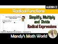 Simplifying and Manipulating Radicals