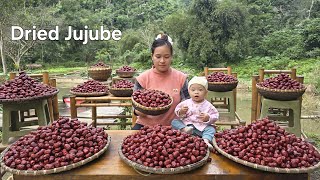 4 Dishes from Dried Red Jujube in Just 2 Days | Traditional Cooking at Home | Lý Thị Ca