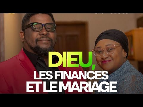 Dieu, les finances et le mariage: Couple KABASELE