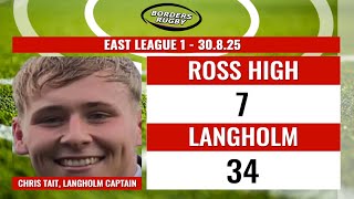 EAST LEAGUE 1 POST MATCH REACTION - ROSS HIGH v LANGHOLM - 30.8.25