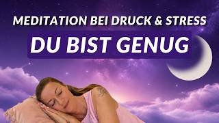 Entschleunige & befreie deine Seele 🌙 Einschlaf-Meditation bei Leistungsdruck & Burnout
