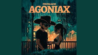 Agoniax