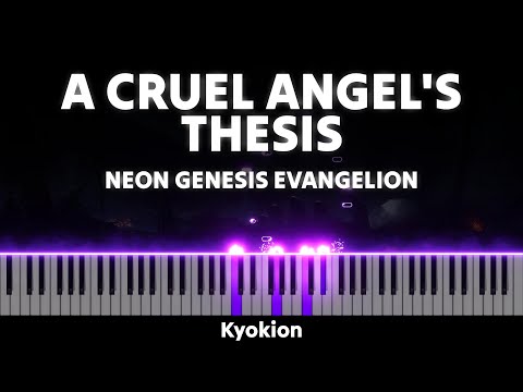 Neon Genesis Evangelion - A Cruel Angel's Thesis (Piano Cover) | Animenz