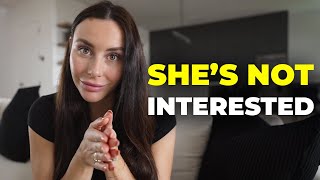 If She’s NOT Interested, She'll Do These 5 Things