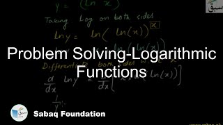 Problem Solving-Logarithmic Functions