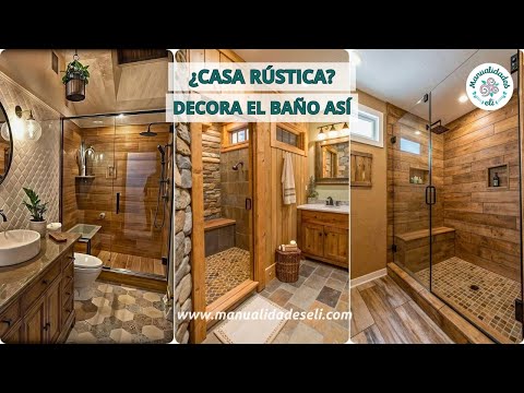 Ideas De Decoracion Para Baño Rústico Que Rompe Lo Común