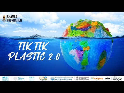 Tik Tik Plastic 2.0 | World Environment Day 2023 Anthem | Bhamla Foundation