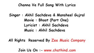 Channa Ve Full Song Lyrics – Bhoot - Part One | Akhil Sachdeva & Mansheel Gujral (chathind.com)