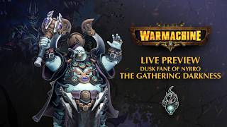 Warmachine Live Preview – Fane of Nyrro: The Gathering Darkness