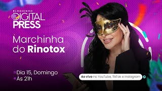 AO VIVO| Marchinha do Rinotox