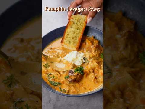 Cozy Pumpkin Lasagna Soup!