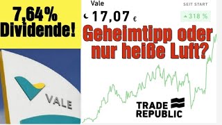 7,64% Dividende! Vale mit starker Dividende & Rendite! Geheimtipp aus Brasilien? |Trade Republic