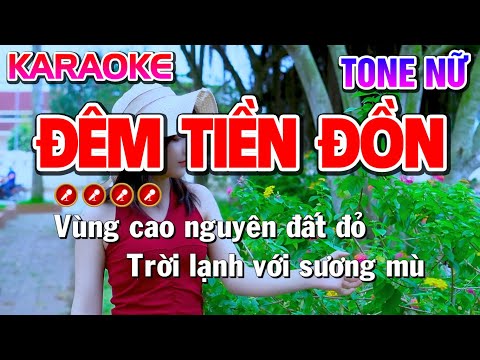 Đêm Tiền Đồn Karaoke Nhạc Sống Tone Nữ | Bến Tình Karaoke