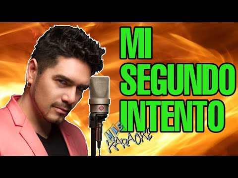 😎 MI SEGUNDO INTENTO 🟢 La Barra 🎤 MAS KARAOKE #cuarteto