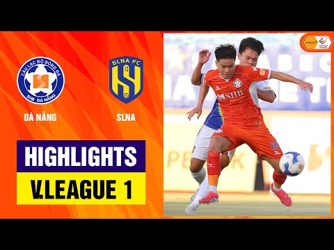 Highlights: Đà Nẵng - SLNA | Ngược dòng giàu cảm xúc, niềm vui lại chưa được trọn vẹn thumbnail