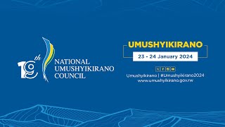 English: 19th National Umushyikirano Council | 23-24 January 2024